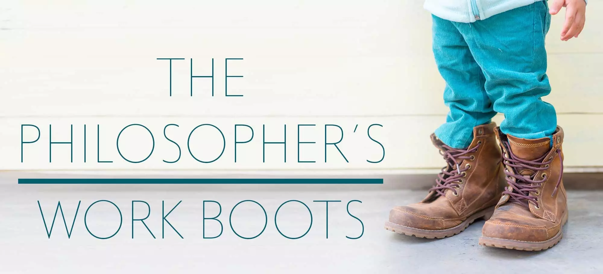 The Philosopher’s Work Boots: 4 Pitfalls to Avoid in Our Life-Saving Work